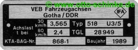 Typenschild Fahrzeugachsen Gotha 518 1989